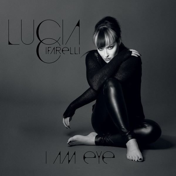 Lucia Cifarelli - I Am Eye (Limited Lp) - Pop - LP