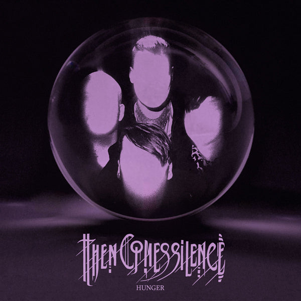 Then Comes Silence - Hunger - Rock - CD