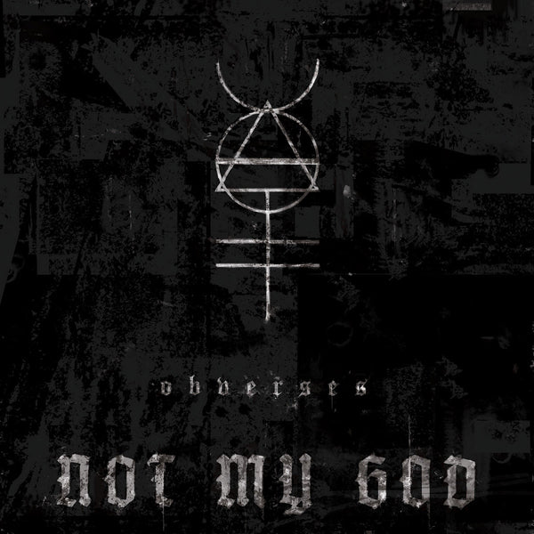 Not My God - Obverses - Electronic - CD