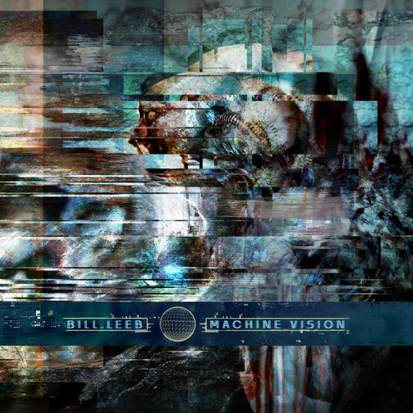 Bill Leeb - Machine Vision [Limited Edition] - Electronic - LP