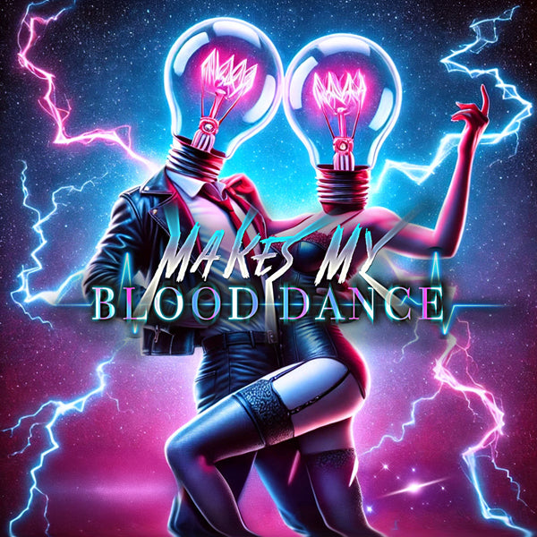 Makes My Blood Dance - #Z3R0 2 Lght $P33D! - Electronic - LP