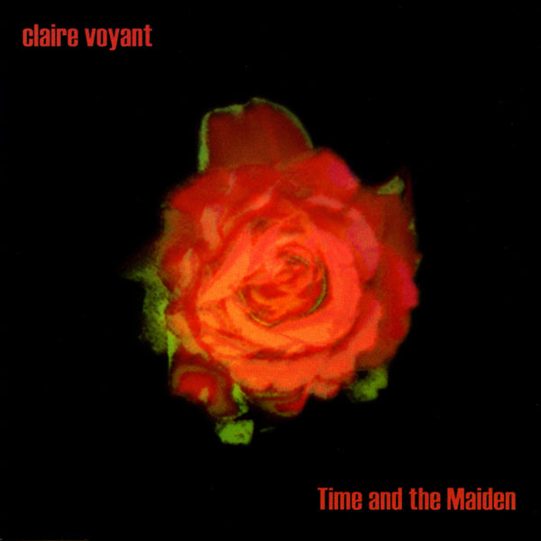Claire Voyant - Time And The Maiden - Electronic - CD