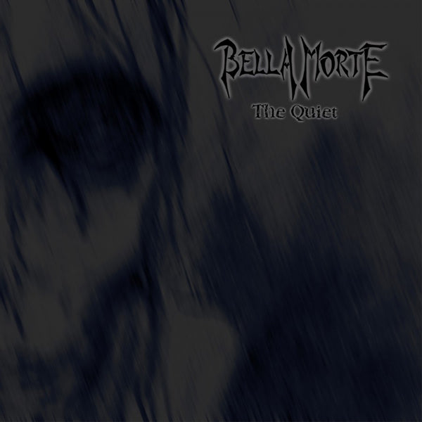 Bella Morte - The Quiet - Rock - CD