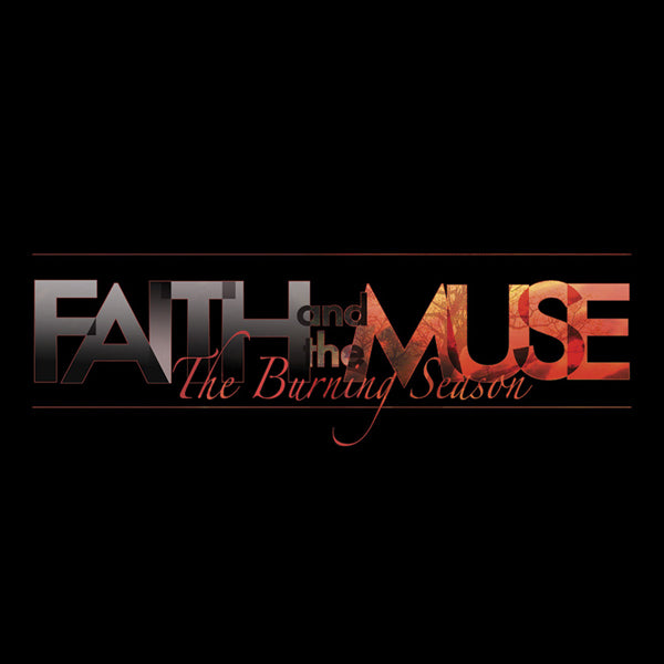 Faith And The Muse - The Burning Season - Rock - CD