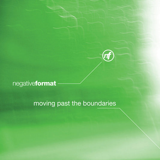 Negative Format - Moving Past The Boundaries - Electronic - CD