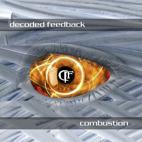 Decoded Feedback - Combustion - Electronic - CD