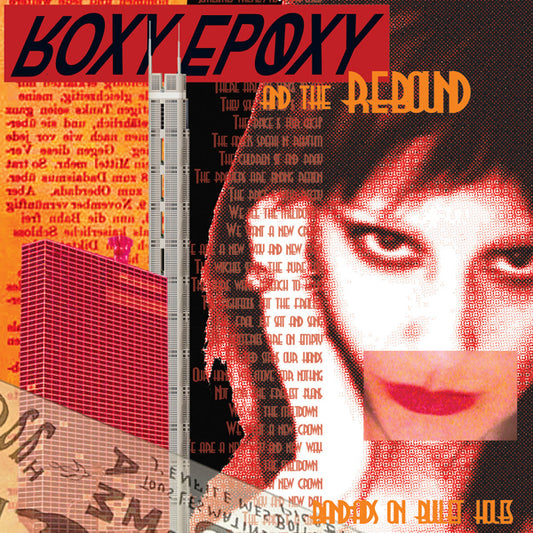 Roxy Epoxy And The Rebound - Bandaids On Bullet Holes - Electronic - CD