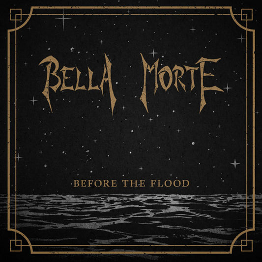 Bella Morte - Before The Flood - Rock - CD