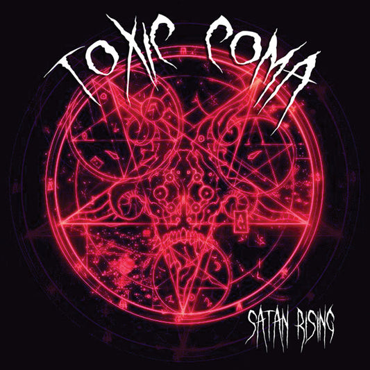Toxic Coma - Satan Rising - Electronic - CD