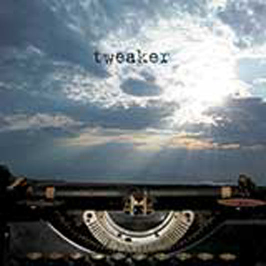 Tweaker - Call The Time Eternity - Electronic - CD
