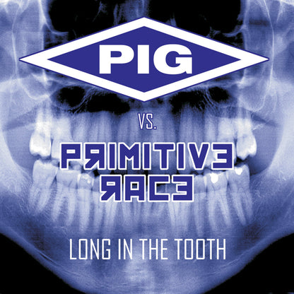 Pig Vs. Primitive Race - Long In The Tooth - Electronic - CD