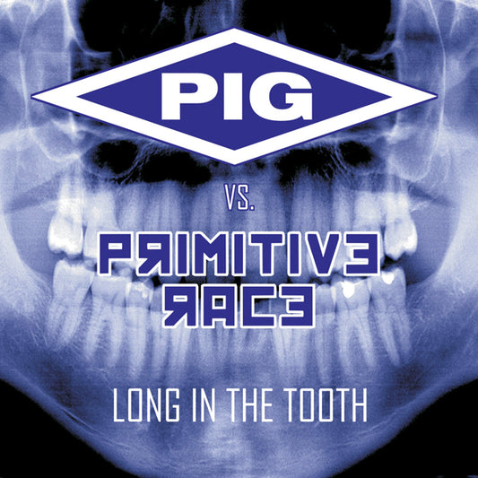 Pig Vs. Primitive Race - Long In The Tooth - Electronic - CD