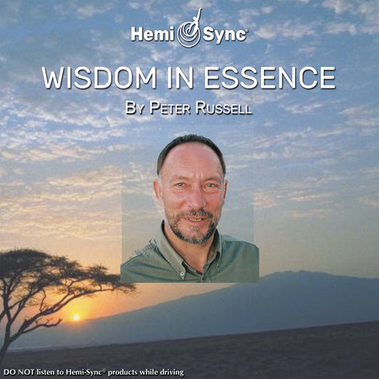 Peter Russell & Hemi-Sync - Wisdom In Essence - Rock/Pop - CD