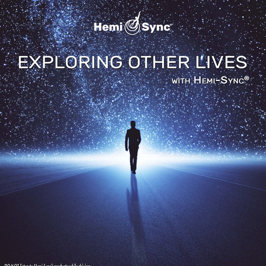 Lee Stone & Hemi-Sync - Exploring Other Lives - Electronic - CD