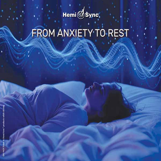 Various Artists - From Anxiety To Rest With Hemi-Sync® - Rock/Pop - CD