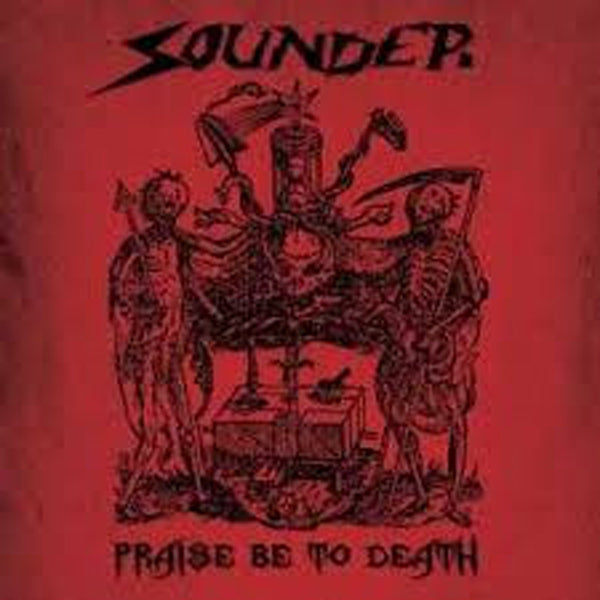 Sounder - Praise Be To Death + 7"Ep - <NONE> - LP