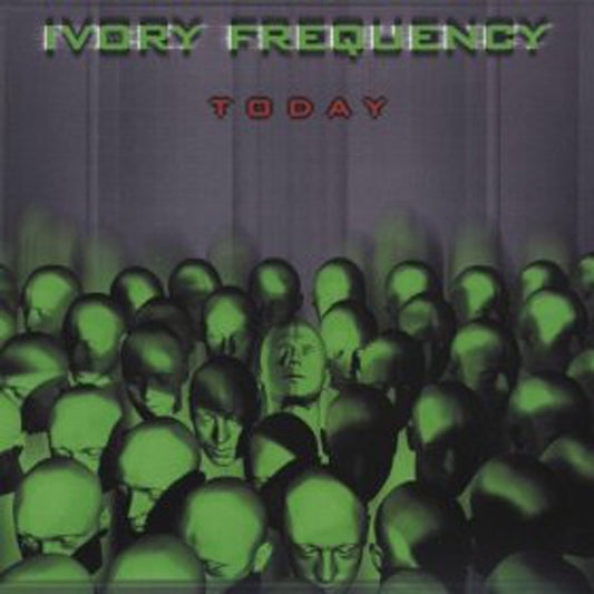 Ivory Frequency - Today - Electronic - CDD