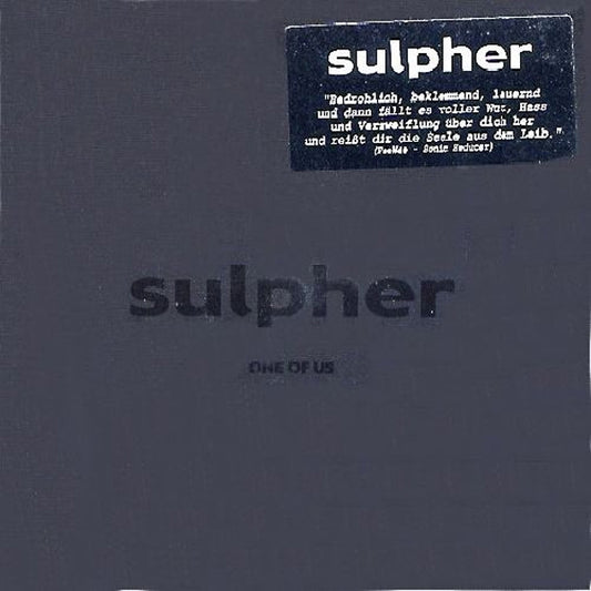 Sulpher - One Of Us - Electronic - CDD