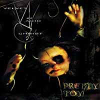 Velvet Acid Christ - Pretty Toy - Electronic - CDD