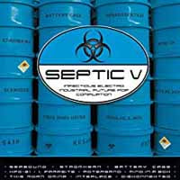 Various Artists - Septic V - Electronic - CD