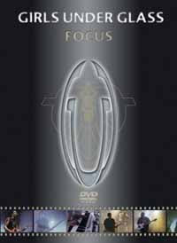 Girls Under Glass - Focus - Gothic Metal/Rock - DVD