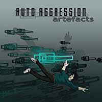 Auto Aggression - Artefacts - Electronic - CD