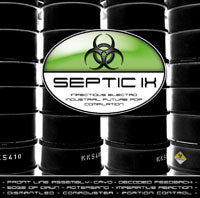Various Artists - Septic Ix - Electronic - CD