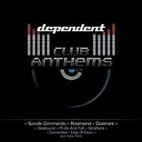 Various Artists - Dependent Club Anthems - Electronic - CD