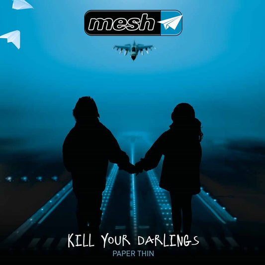 Mesh - Kill Your Darlings - Pop - CDS