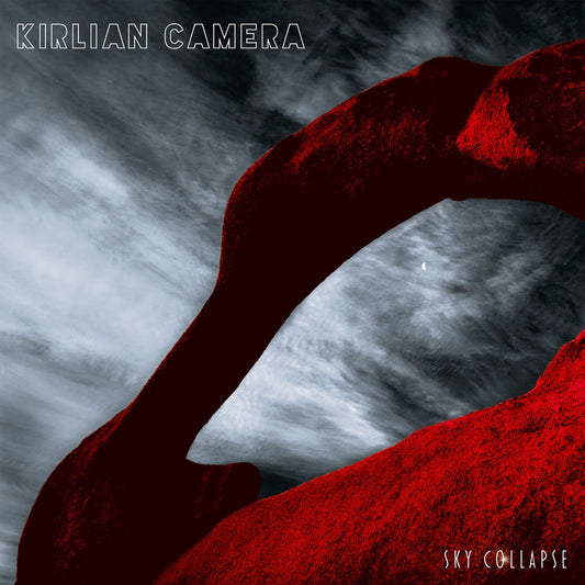 Kirlian Camera - Sky Collapse - Electronic - CDS