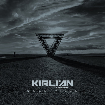 Kirlian Camera - Cold Pills (Scarlet Gate Of Toxic Daybreak) - Electronic - DCD