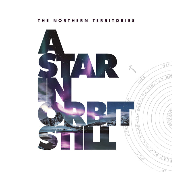 Northern Territories, The - A Star In Orbit Still (18X18Cm Hardcover Artbook With 48 Page Booklet) - Rock/Pop - DCD