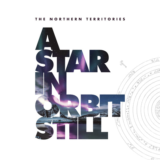 Northern Territories, The - A Star In Orbit Still (18X18Cm Hardcover Artbook With 48 Page Booklet) - Rock/Pop - DCD