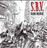 S.B.V - Raw Nerve - Hardcore - CD