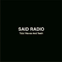 Said Radio - Tidal Waves And Teeth - Punk - MCD