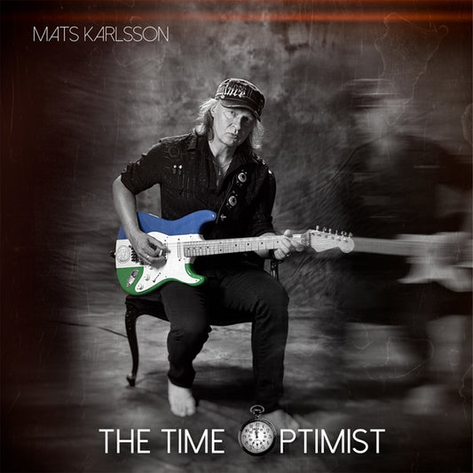 Mats Karlsson - The Time Optimist - Rock - LP