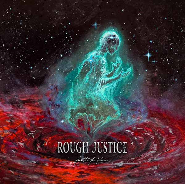 Rough Justice - Faith In Vain (Red/Black Burst Vinyl) - Hardcore - LP