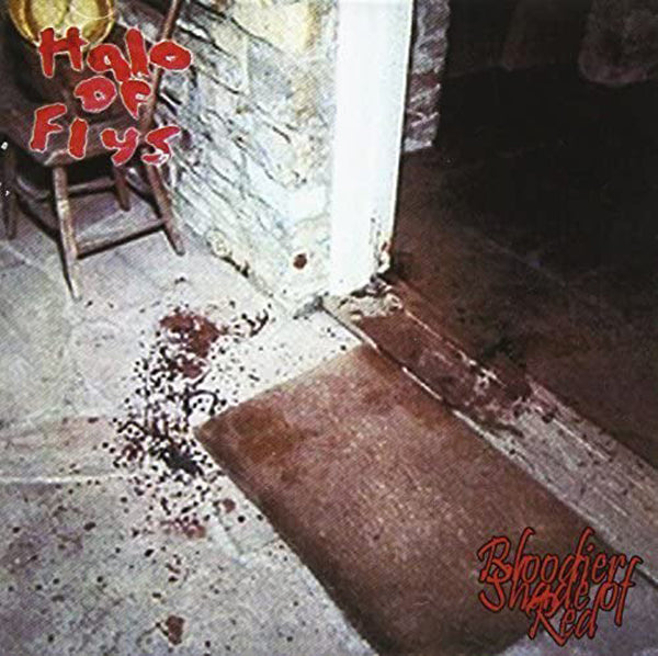 Halo Of Flys - Bloodier Shade Of Red - Rock - CD