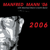 Manfred Mann 06 With Manfred Mann'S Earth Band - 2006 - Rock/Pop - CD