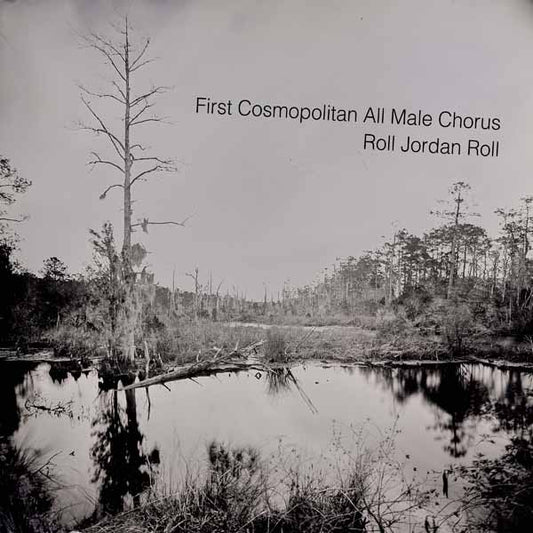 First Cosmopolitans All Male Chorus, The - Roll Jordan Roll - Rock/Pop - CD