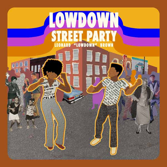 Leonard Lowdown Brown - Street Party - Blues - CD