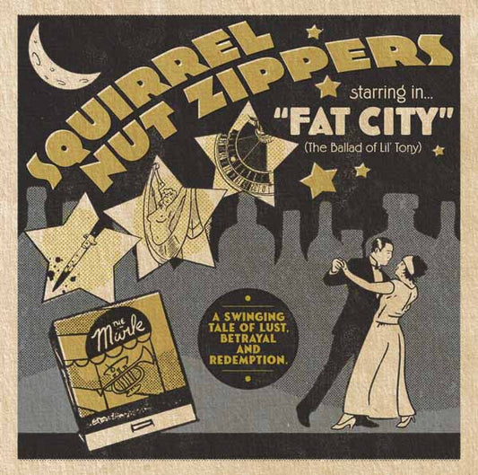 Squirrel Nut Zippers - Squirrel Nut Zippers Starring In Fat City (The Ballad Of Lil' Tony) - Jazz - CD