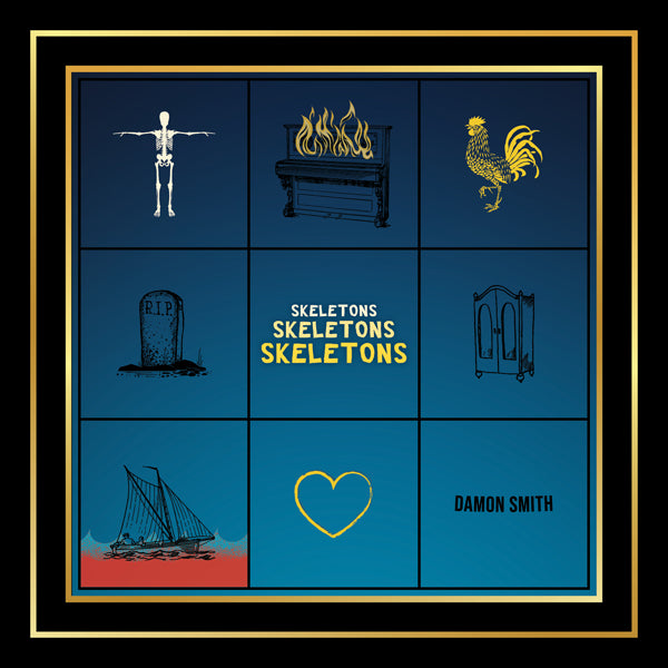 Damon Smith - Skeletons Skeletons Skeletons - Rock/Pop - CD