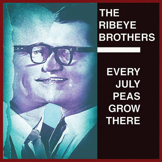 Ribeye Brothers, The - Every July Peas Grow There - Rock - CD