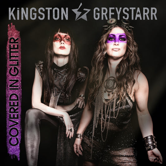 Kingston & Greystarr - Covered In Glitter - Rock/Pop - CD