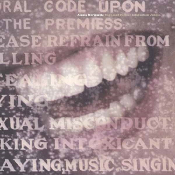 Alanis Morissette - Supposed Former Infatuation Junkie - <NONE> - DLP