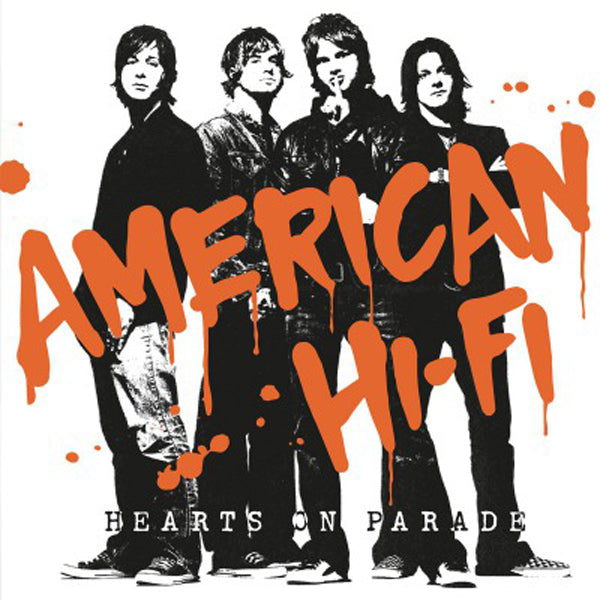 American Hi-Fi - Hearts On Parade (1Lp Coloured) - <NONE> - LP