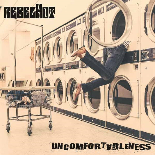 Rebelhot - Uncomfortableness - <NONE> - CD