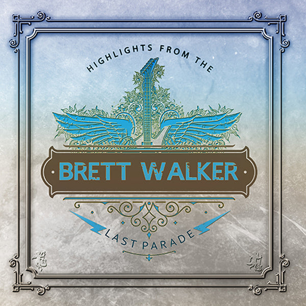Brett Walker - Highlights From The Last Parade - Rock/Pop - DCD