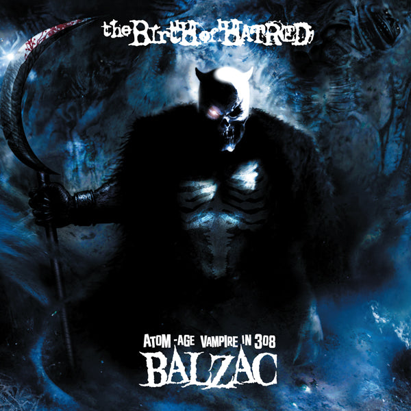 Balzac - The Birth Of Hatred (2Cd+Dvd) - Punk - 3CD